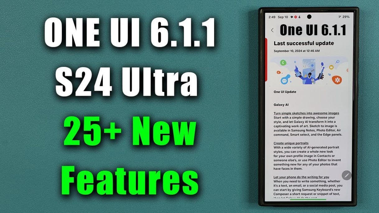 Official ONE UI 6.1.1 Update for Galaxy S24 Ultra is HERE – 25+ New Features!