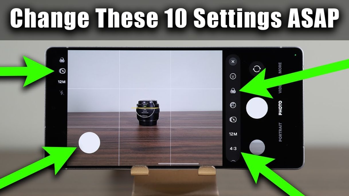 Samsung Galaxy S25 Ultra – 10 Important Camera Settings to Change ASAP