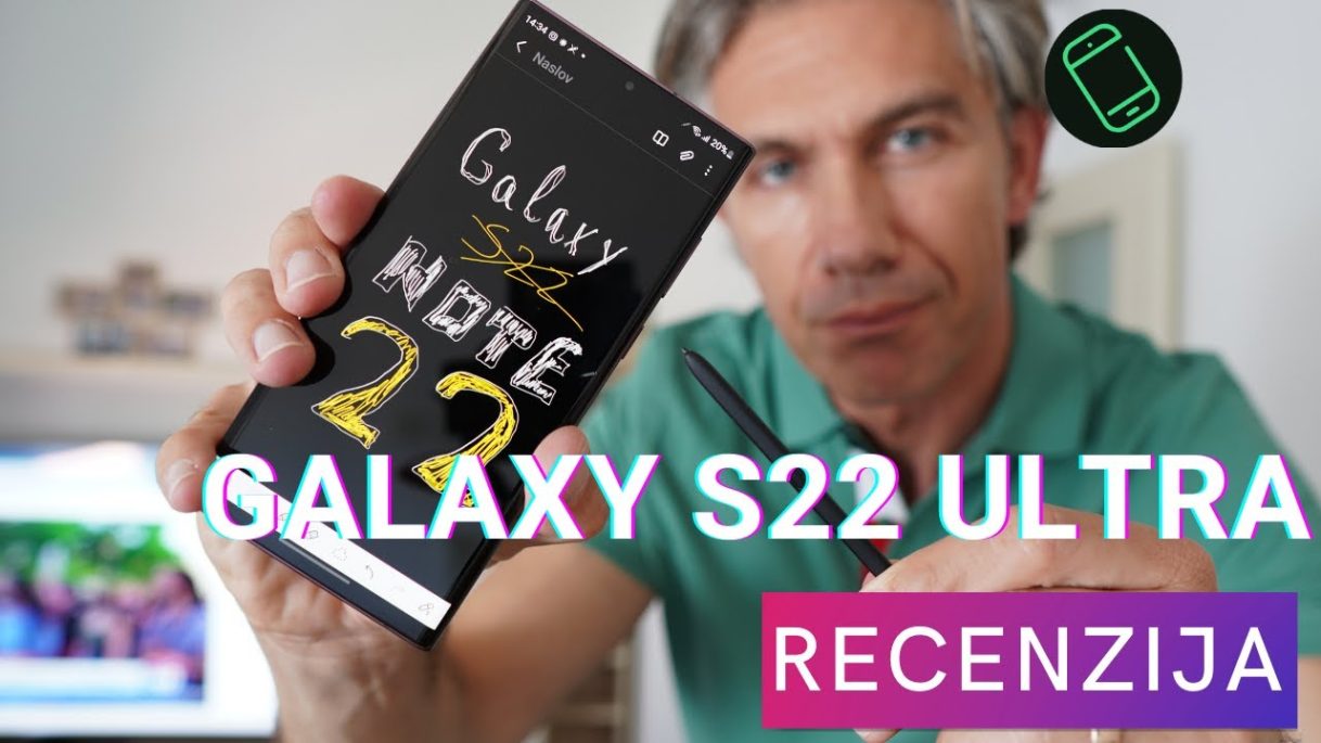 Samsung Galaxy S22 Ultra – Recenzija