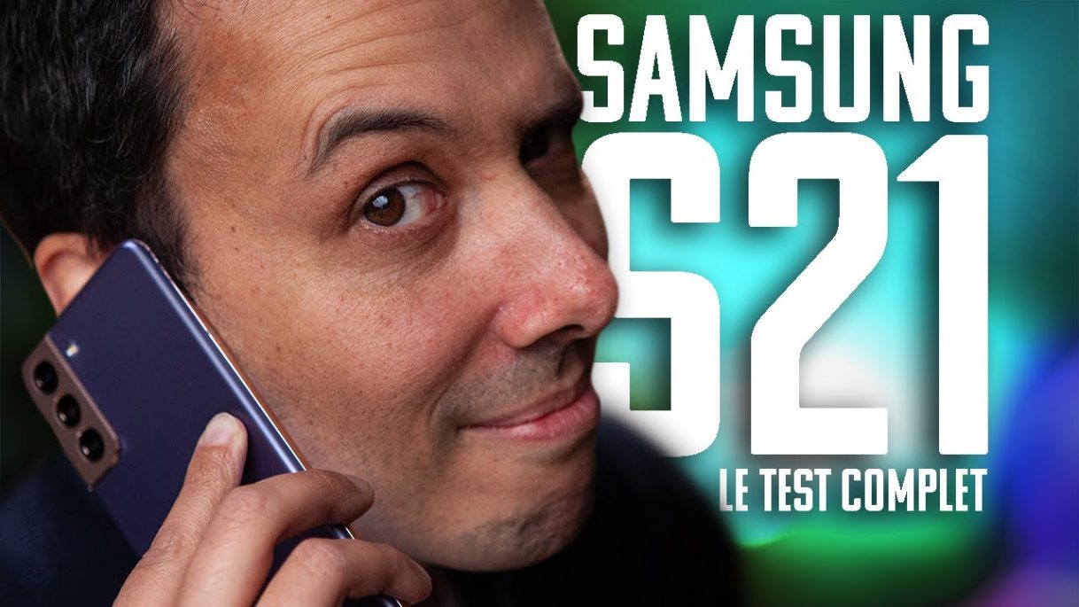 Samsung Galaxy S21 : Le TEST COMPLET du smartphone Premium, mais pas haut de gamme
